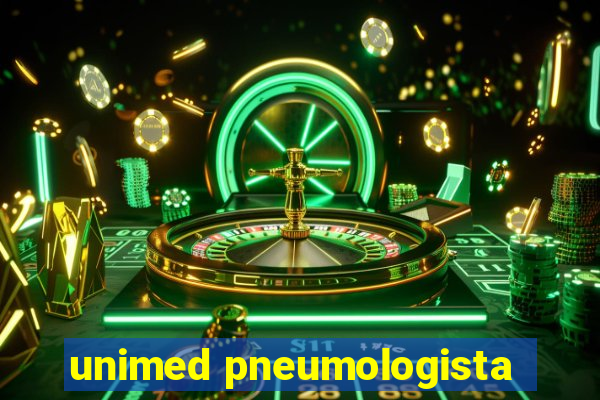 unimed pneumologista